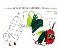 My Own Very Hungry Caterpillar Coloring Book
