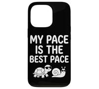 My Pace is The Best Pace Escargot Tortue Slow Unhurried Living Coque pour iPhone 13 Pro