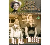 My Pal Trigger [Import anglais]