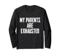 My Parents Are Exhausted Manche Longue