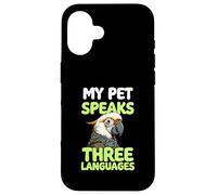 My Parrot Speaks Three Languages Funny Pet Cacatoo Bird Coque pour iPhone 16