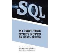 My Part-Time Study Notes On Mssql Server