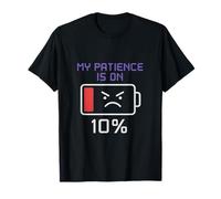 My Patience Is On 10% Battery Humour Office Graphic T-Shirt