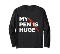 My Pen Is Huge Joke Manche Longue