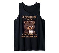 My People Skills are Just Fine Débardeur