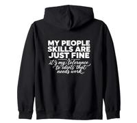 My People Skills are Just Fine Fun Sarcastic Gag Sweat à Capuche