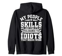 My People Skills are Just Fine Funny Sarcastic Introverti Sweat à Capuche