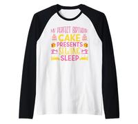 My Perfect Birthday Cake Sewing Sleep Funny Sewing Manche Raglan