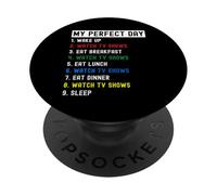 My Perfect Day Regarder des émissions de télévision PopSockets PopGrip Adhésif