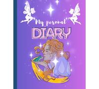 My Personal Diary: "A Magical Place for Your Royal Thoughts and Dreams"