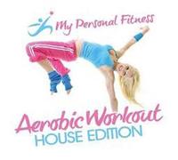 My Personal Fitness: Aerobic W