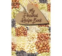 My Personal Recipe Book: Notebook for write down recipes of favorite dishes and own new dish ideas