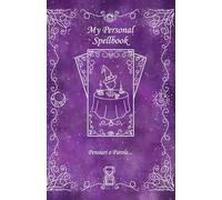 My Personal Spellbook - Viola: Pensieri e parole.