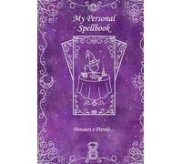 My Personal Spellbook - Viola: Pensieri e parole.