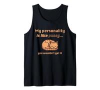 My Personality is Like Pussy You Wouldn't Get It Funny Cat Débardeur
