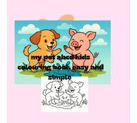 my pet ABCD kids colour book: simple and easy