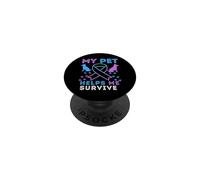 My Pet Helps Me Survive Soutien émotionnel Prévention du Suicide PopSockets PopGrip Adhésif