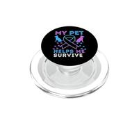 My Pet Helps Me Survive Soutien émotionnel Prévention du Suicide PopSockets PopGrip pour MagSafe