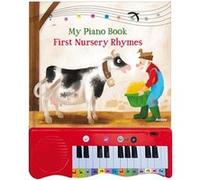 My Piano Book Nursery Rhymes by S. Braun Inconnu (Auteur)