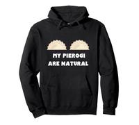 My Pierogi are Natural Pologne Food Proud Girl Sweat à Capuche