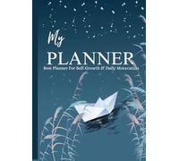 My Planner: Best Journal For Self-Growth & Motivation