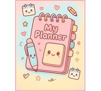My Planner: Essential Tools to Organize Your Days and Take Control of Your Time