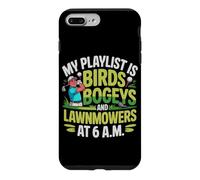 My Playlist is Birds BOGEYS and LAWNMOWERS Coque pour iPhone 7 Plus/8 Plus