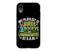 My Playlist is Birds BOGEYS and LAWNMOWERS Coque pour iPhone XR