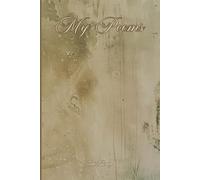 MY POEMS YOUR POETRY SKETCH BOOK WHERE YOU CAN MEMORISE EVERY IDEA, VISION AND PLAN ABOUT YOUR NEXT POEMS: For Adults, Seniors and Teens