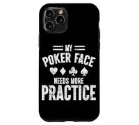 My Poker Face Needs More Practice Carte de Joueur de Poker Amusante Coque pour iPhone 11 Pro