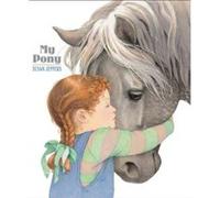 My Pony by Susan Jeffers Susan Jeffers (Auteur)