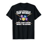 My Pool Stratégie Joueur de Billard Amusant T-Shirt