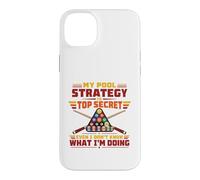 My Pool Strategy is Top Secret Funny Billiard Coque pour iPhone 14 Plus