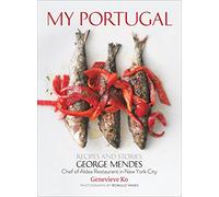 My Portugal: Recipes and Stories