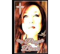 My Prayer Book: Grayscale Edition, 147 pages, beautiful designed interior accompanying selected Bible verses for women, Prayers, with Table of ... resources, woman's ministry, christian gifts