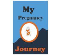 My Pregnancy Journal