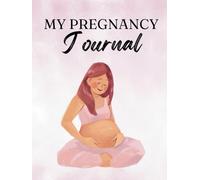 My Pregnancy Journal