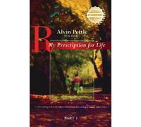 My Prescription For Life