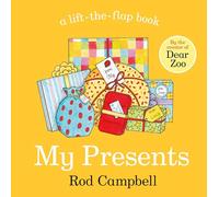 My Presents: A lift-the-flap book from the creator of Dear Zoo