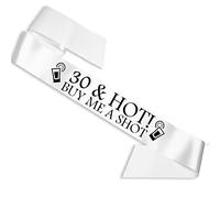 My Pretty Little Gifts 30 & Hot - Buy me a Shot!' Écharpe de fête 30e anniversaire Night Thirty Going Out - Blanc