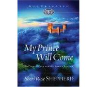 My Prince Will Come : Getting Ready For My Lord's Return His Princess
