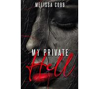 My Private Hell: The Untold Story of a Preacher's Wife