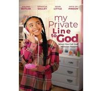 My Private Line to God