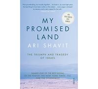 My Promised Land: the triumph and tragedy of Israel
