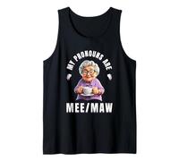 My Pronouns are Mee Maw Funny Nana Grandma Meme Gifts Débardeur