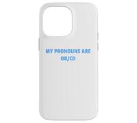 My Pronouns are OB/CD Funny Mental Health Awareness Design!! Coque pour iPhone 14 Pro Max