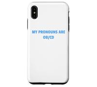 My Pronouns are OB/CD Funny Mental Health Awareness Design!! Coque pour iPhone XS Max
