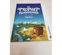 My Prophet Muhammad