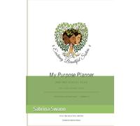My Purpose Planner: 2026-2027 School Year: Faith, Goals, Education, and Purpose