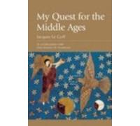 My Quest for the Middle Ages